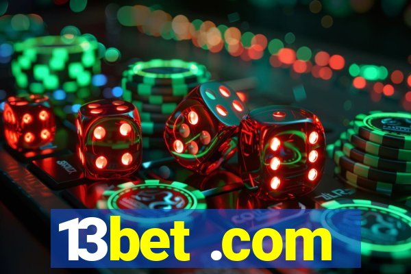 13bet .com